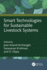 Smart Technologies for Sustainable Livestock Systems