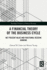 A Financial Theory of the Business Cycle: Net Present Value and Fractional Reserve Banking