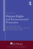 Human Rights and Environmental Protection: Environmental Procedural Rights in the EU, India and China