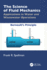 The Science of Fluid Mechanics: Applications in Water and Wastewater Operations