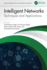 Intelligent Networks: Techniques, and Applications