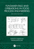 Fundamentals and Operations in Food Process Engineering