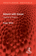Absent With Cause