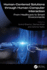 Human-Centered Solutions through Human-Computer Interaction: From Healthcare to Smart Environments