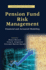 Pension Fund Risk Management: Financial and Actuarial Modeling