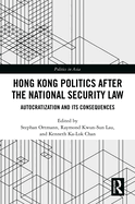 Hong Kong Politics After the National Security Law