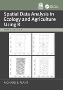 Spatial Data Analysis in Ecology and Agriculture Using R 3ed (Pb 2026)