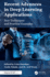 Recent Advances in Deep Learning Applications