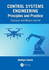 Control Systems Engineering Principles and Practice:: Classical and Modern Control
