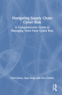 Navigating Supply Chain Cyber Risk