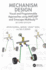 Mechanism Design: Visual and Programmable Approaches using MATLAB(R) and Simscape Multibody(TM)