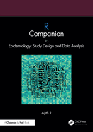 R Companion to Epidemiology Study Design and Data Analysis (Pb 2025)
