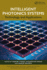 Intelligent Photonics Systems: Technology and Applications