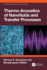 Thermo-Acoustics of Nanofluids and Transfer Processes