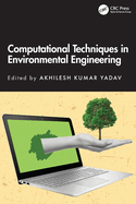 Computational Techniques in Environmental Engineering