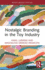 Nostalgic Branding in the Toy Industry