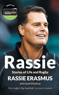 Rassie: Stories of Life and Rugby