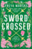 Swordcrossed: a Dazzling Queer Fantasy With a Steamy Rivals-to-Lovers Romance