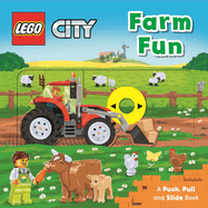 Lego� City. Farm Fun: a Push, Pull and Slide Book (Lego� City Push Pull and Slide Books)