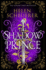 Slaying the Shadow Prince