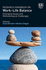 Research Handbook on Work-Life Balance-Emerging Issues and Methodological Challenges
