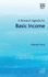 A Research Agenda for Basic Income