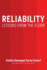 Reliability: Lessons From the Floor