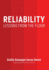 Reliability: Lessons From the Floor