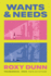 Wants and Needs