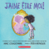 J'Aime �tre Moi!