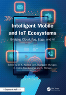 Intelligent Mobile and Iot Ecosystems