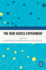 The Web Series Experiment