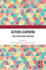 Action Learning: Facilitation and Coaching