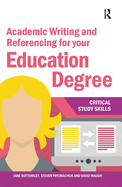 Academic Writing and Referencing for Your Education Degree