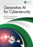 Generative Ai for Cybersecurity (Hb 2026)