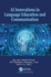 AI Innovations in Language Education and Communication
