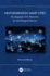 Next Generation Smart Cities the Integration of Ai Blockchain Iot and Emergent Networks (Pb 2026)