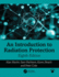 An Introduction to Radiation Protection