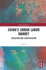 China's Urban Labor Market: Evolution and Stratification