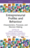 Entrepreneurial Profiles and Behaviour: Characteristics, Processes, and Decision-Making