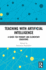 Teaching with Artificial Intelligence: A Guide for Primary and Elementary Educators