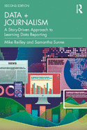 Data + Journalism: a Story-Driven Approach to Learning Data Reporting