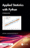 Applied Statistics with Python: Two-Volume Set