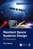 Resilient Space Systems Design