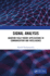 Signal Analysis: Quantum Field Theory Applications in Communication and Intelligence