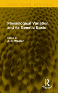 Physiological Variation and Its Genetic Basis