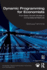 Dynamic Programming for Economists: From Basic Growth Models to Computational Methods