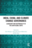 India, China, and Climate Change Governance: Leadership and Responsibility in the Asian Global South