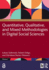 Quantitative, Qualitative, and Mixed Methodologies in Digital Social Sciences