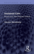 Unshared Care